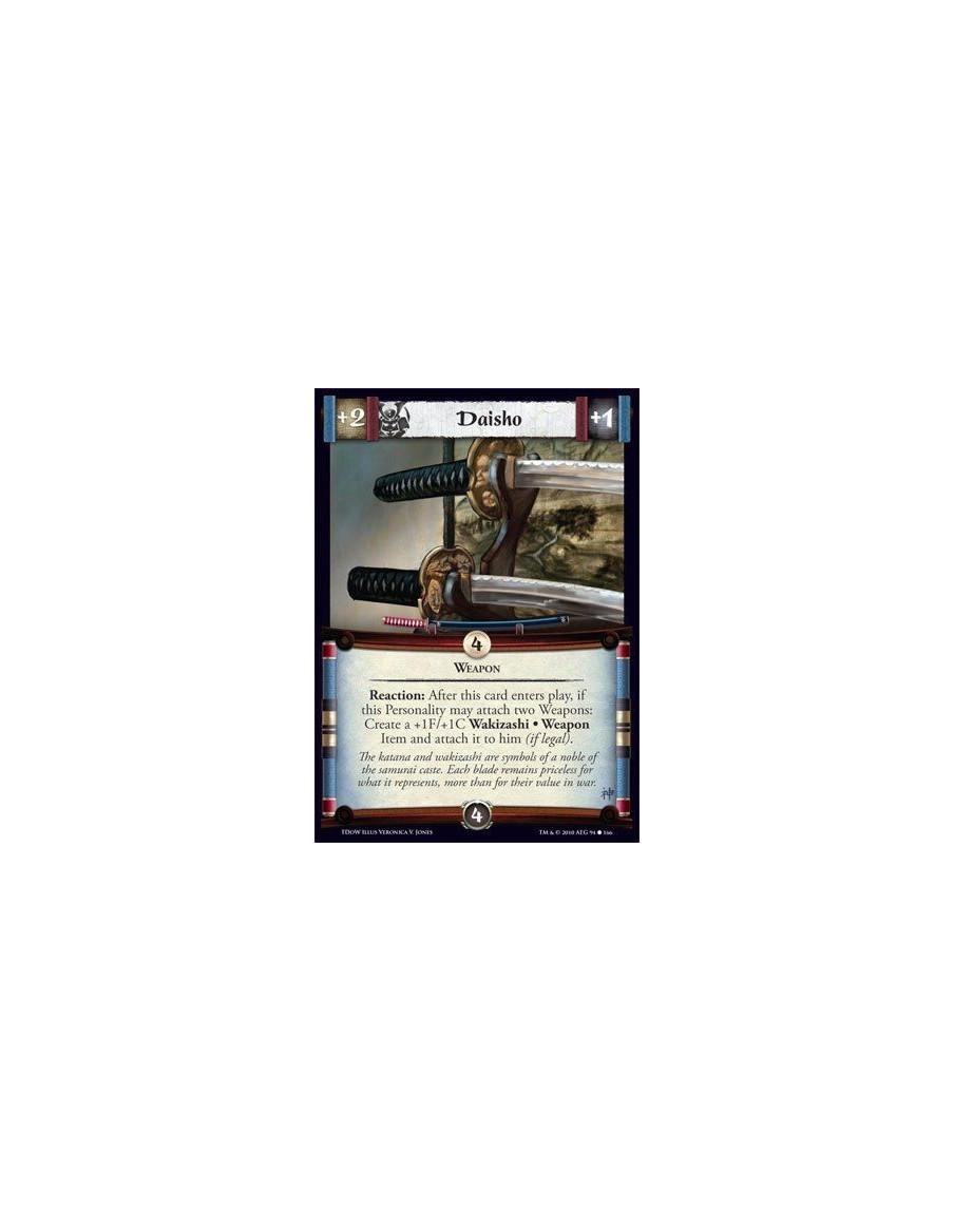 Daisho (Spanish)  - Weapon Reaction: After this card enters play, if this Personality may attach two Weapons: Create a +1F/+1C W