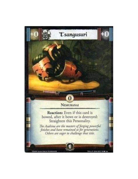 Tsangusuri  - Nemuranai Reaction: Even if this card is bowed, after it bows or is destroyed: Straighten this Personality.