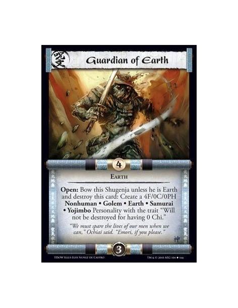 Guardian of Earth  - Earth Open: Bow this Shugenja unless he is Earth and destroy this card: Create a 4F/0C/0PH Nonhuman • Golem