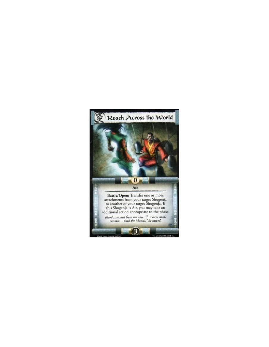 Reach Across the World  - Air Battle/Open: Transfer one or more attachments from your target Shugenja to another of your target 