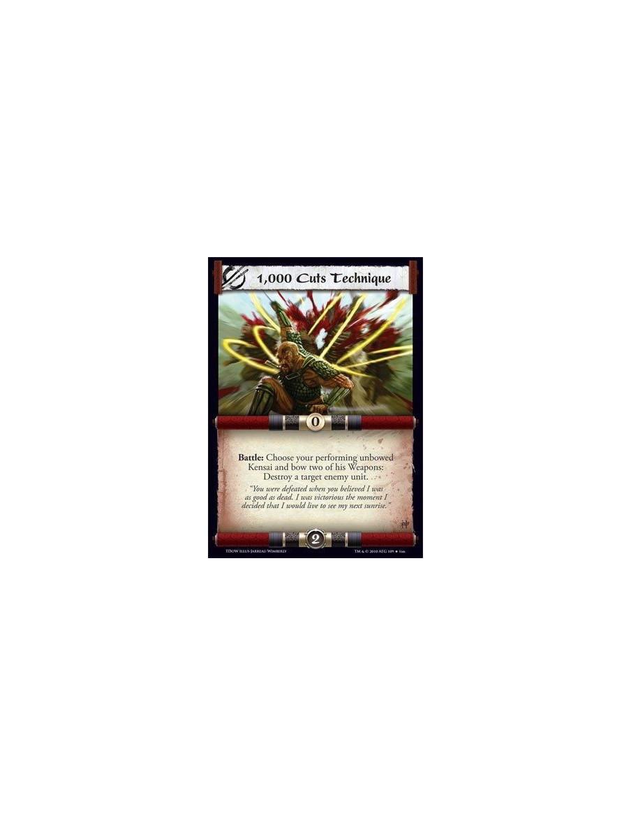 1,000 Cuts Technique  - Battle: Choose your performing unbowed Kensai and bow two of his Weapons: Destroy a target enemy unit.