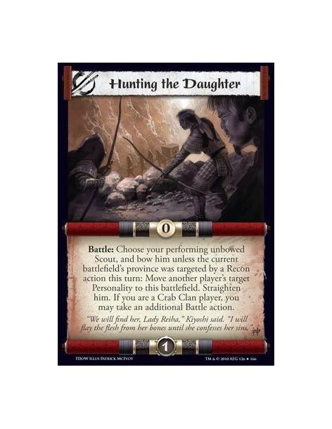 Hunting the Daughter  - Battle: Choose your performing unbowed Scout, and bow him unless the current battlefield’s province was