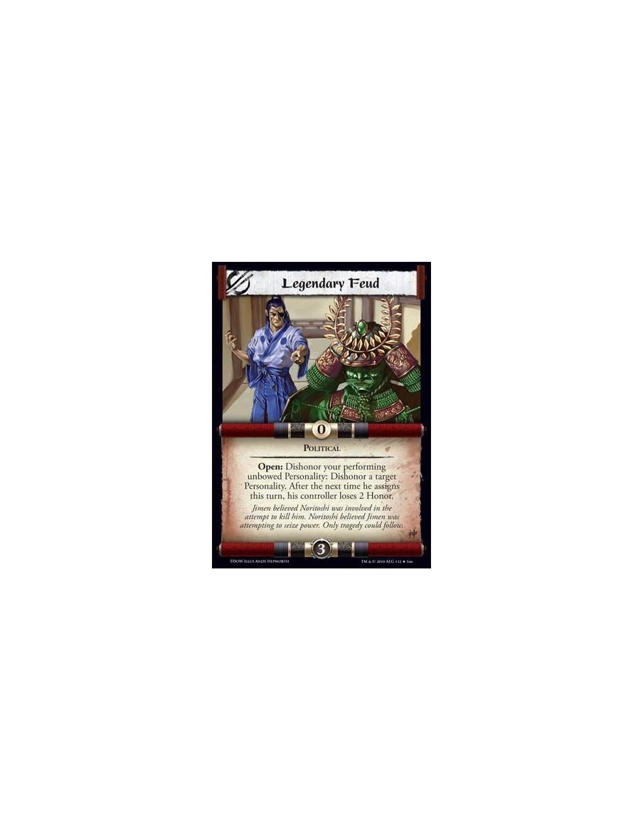 Legendary Feud  - Political Open: Dishonor your performing unbowed Personality: Dishonor a target Personality. After the next ti