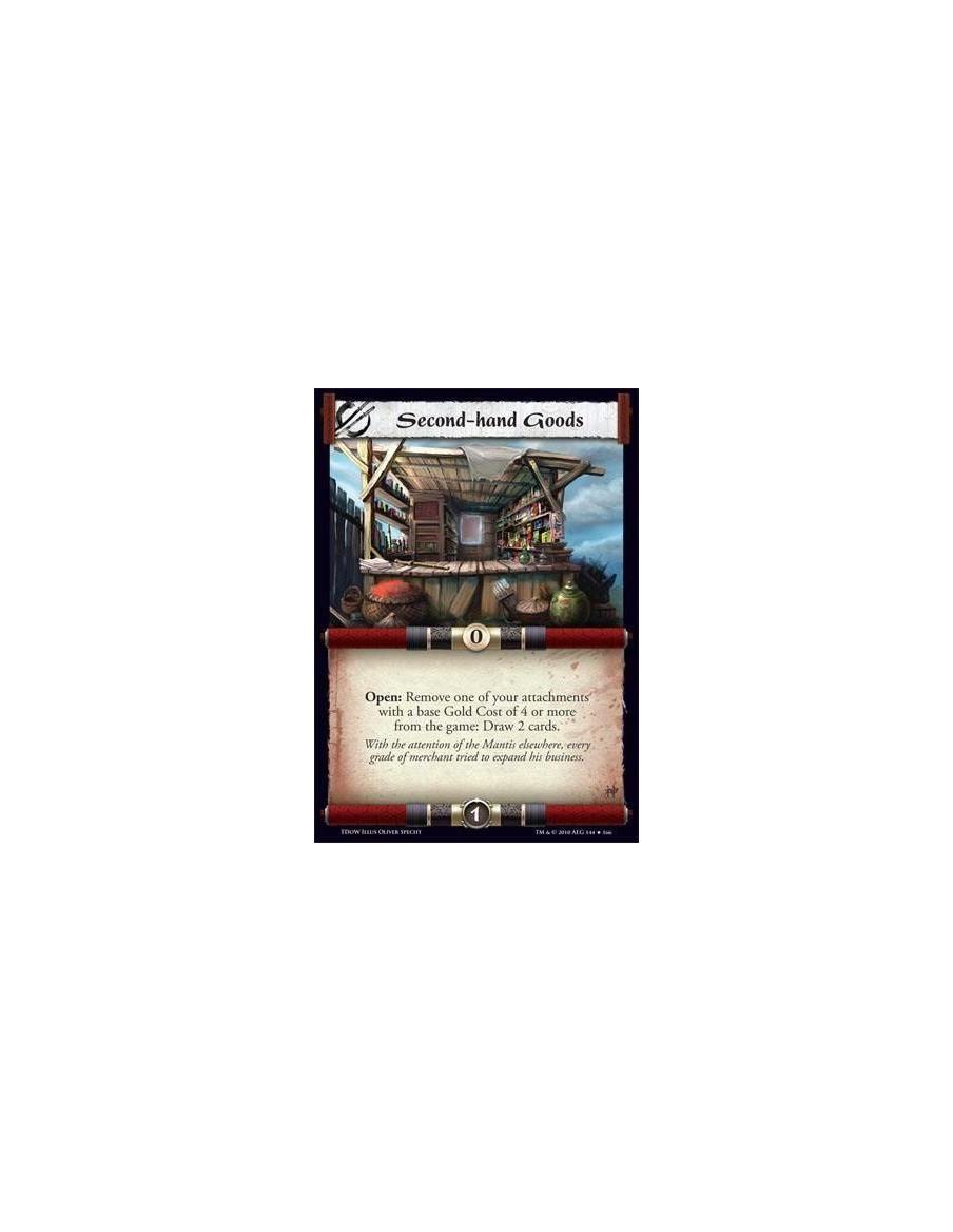 Second-hand Goods  - Open: Remove one of your attachments with a base Gold Cost of 4 or more from the game: Draw 2 cards.