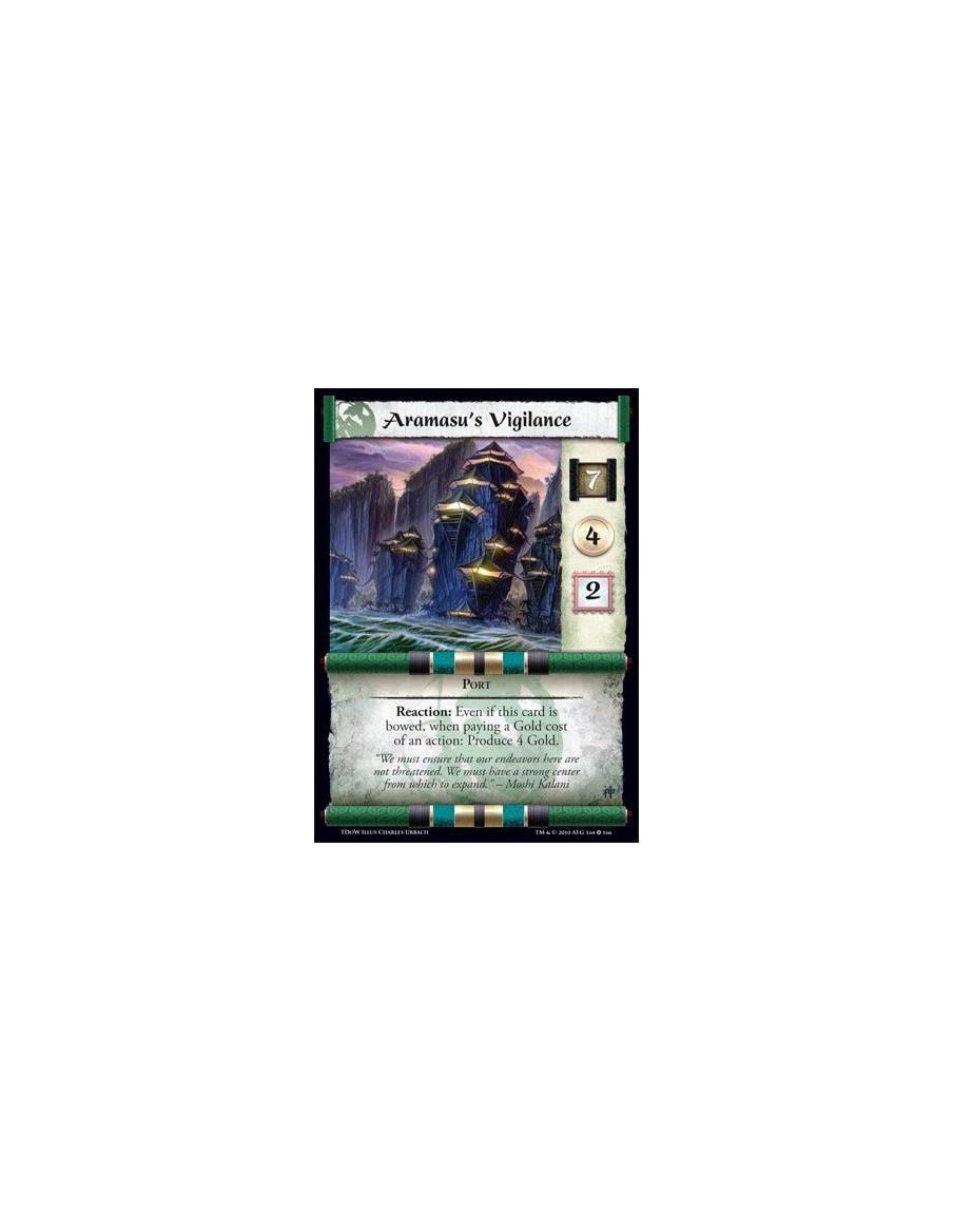 Aramasu's Vigilance (Español)  - Port Reaction: Even if this card is bowed, when paying a Gold cost of an action: Produce 4 Gold