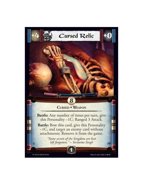Cursed Relic  - Cursed • WeaponBattle: Any number of times per turn, give this Personality -1C: Ranged 3 Attack. Battle: Bow thi