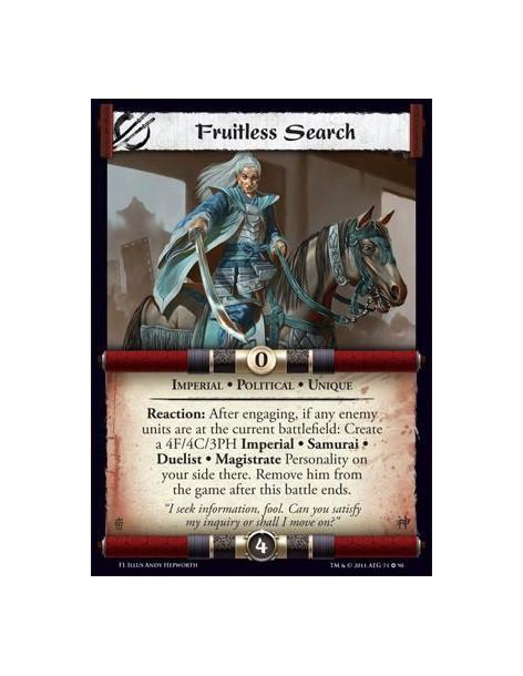 Fruitless Search  - Imperial • Political • UniqueReaction: After engaging, if any enemy units are at the current battlefield: Cr