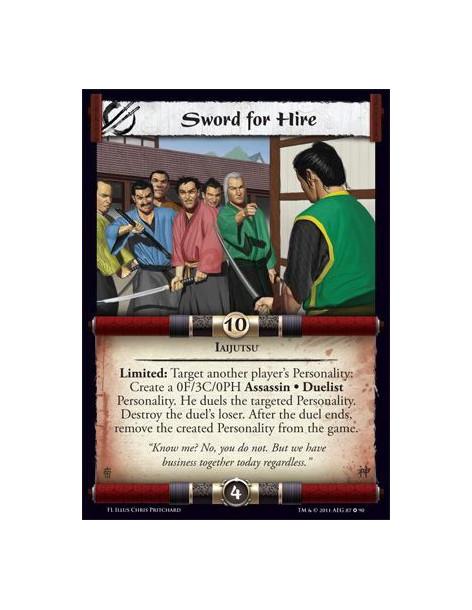 Sword for Hire  - IaijutsuLimited: Target another player's Personality: Create a 0F/3C/0PH Assasin • Duelist Personlaty. He duel