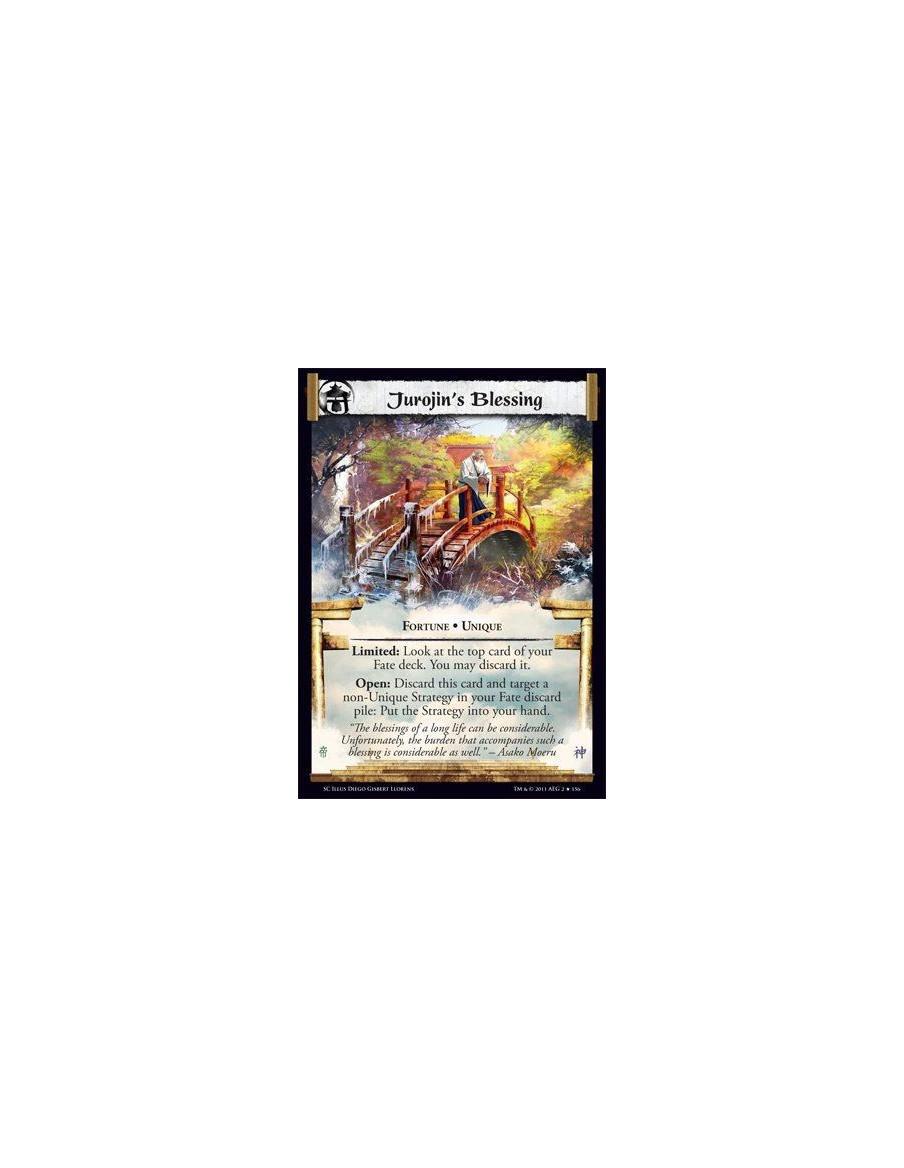 Jurojin's Blessing  - Fortune • UniqueLimited: Look at the top card of your Fate deck. You may discard it. Open: Discard this ca