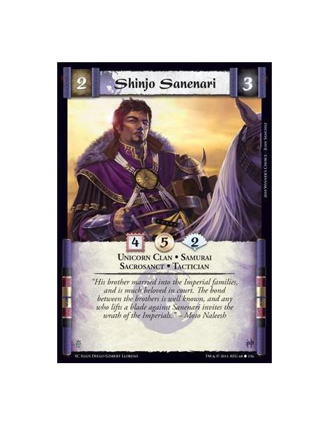 Shinjo Sanenari  - Unicorn Clan • Samurai • Sacrosanct • Tactician