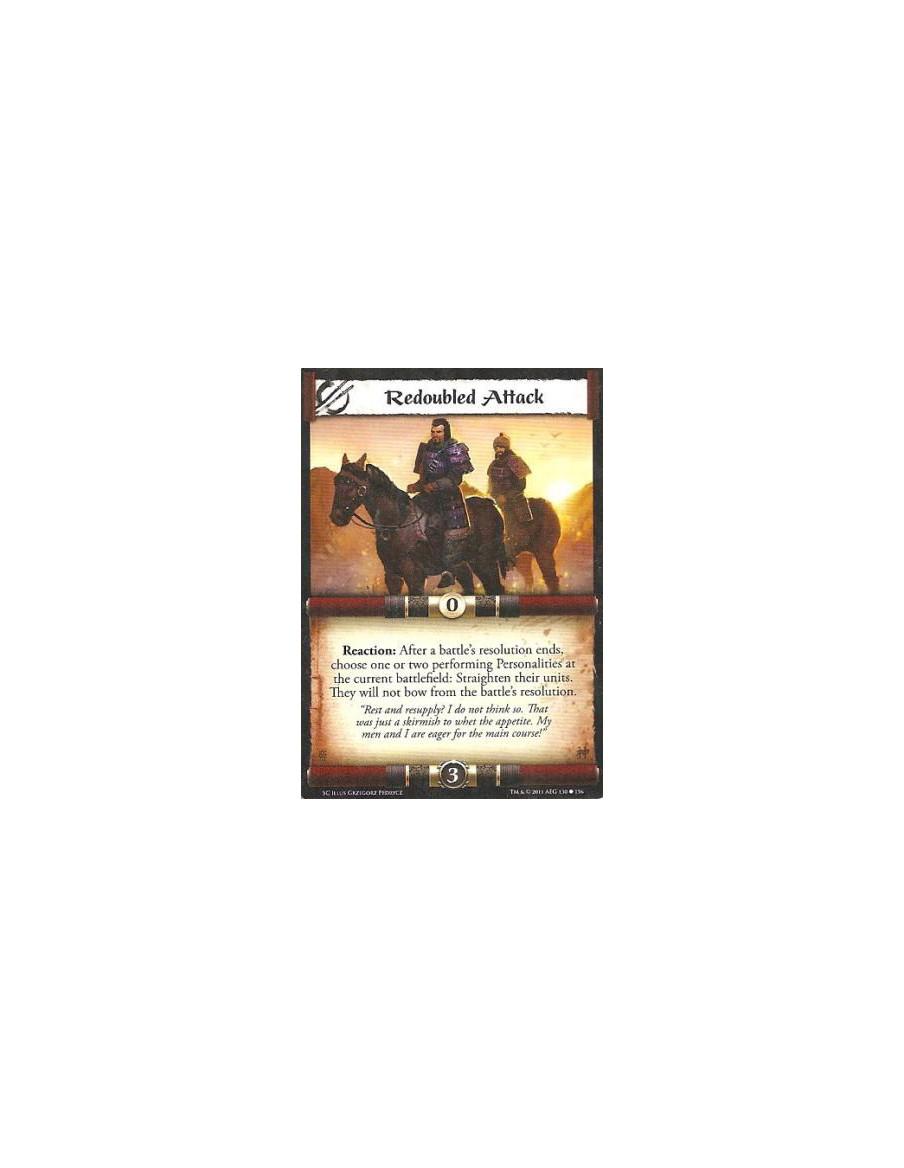 Redoubled Attack  - Reaction: After a battle’s resolution ends, choose one or two performing Personalities at the current battle