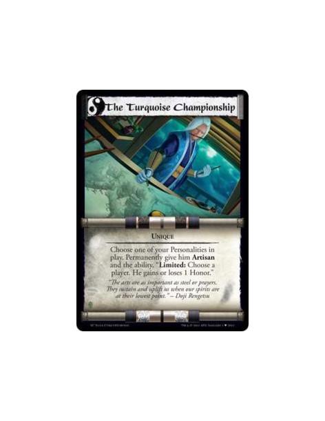 The Turquoise Championship (Español)  - UniqueChoose one of your Personalities in play. Permanently give him Artisan and the abi