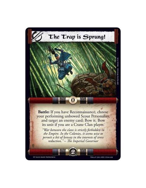 The Trap is Sprung!  - Battle: If you have Reconnaissance, choose your performing unbowed Scout Personality, and target an enemy