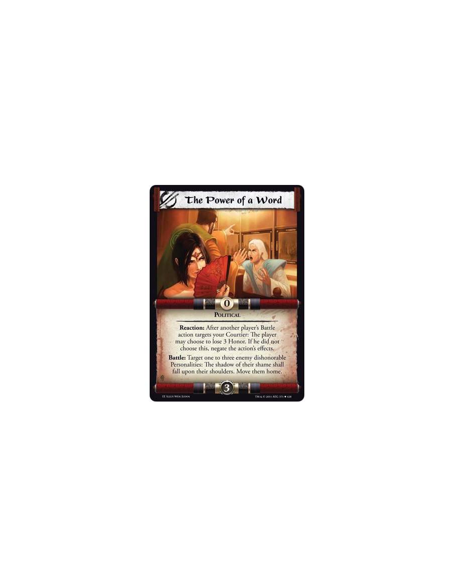 The Power of a Word  - PoliticalReaction: After another player’s Battle action targets your Courtier: The player may choose to l