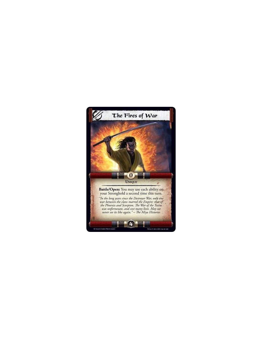 The Fires of War  - UniqueBattle/Open: You may use each ability on your Stronghold a second time this turn.