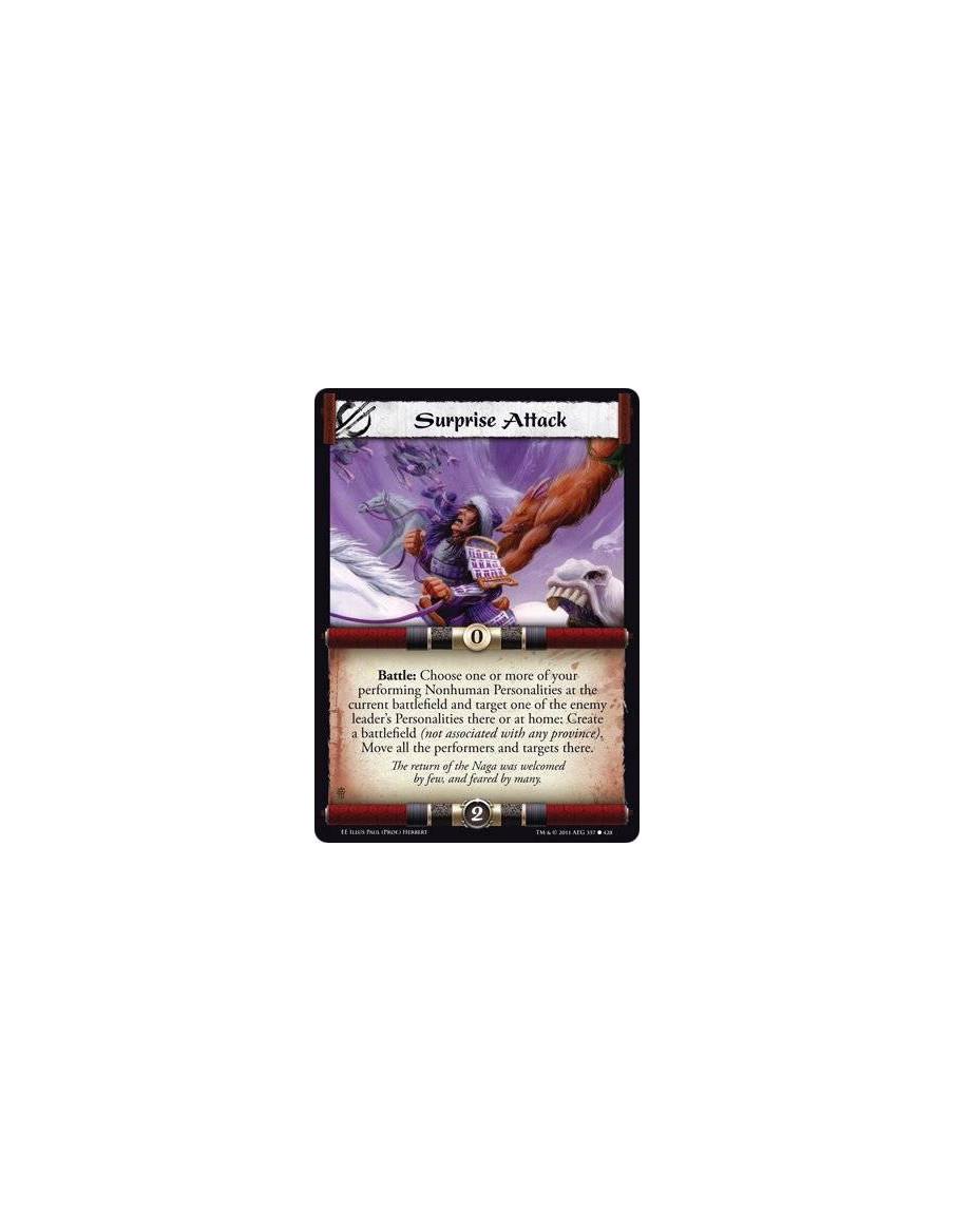 Surprise Attack  - Battle: Choose one or more of your performing Nonhuman Personalities at the current battlefield and target on