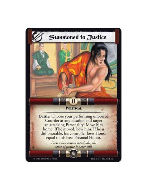 Summoned to Justice  - PoliticalBattle: Choose your performing unbowed Courtier at any location and target an attacking Personal