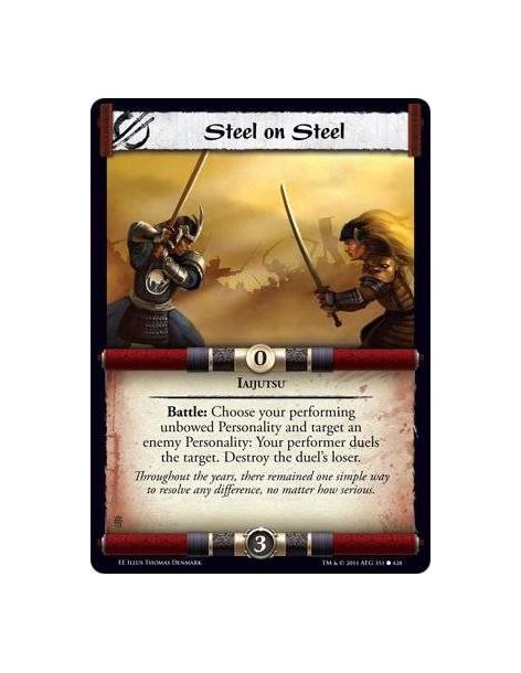 Steel on Steel  - IaijutsuBattle: Choose your performing unbowed Personality and target an enemy Personality: Your performer due