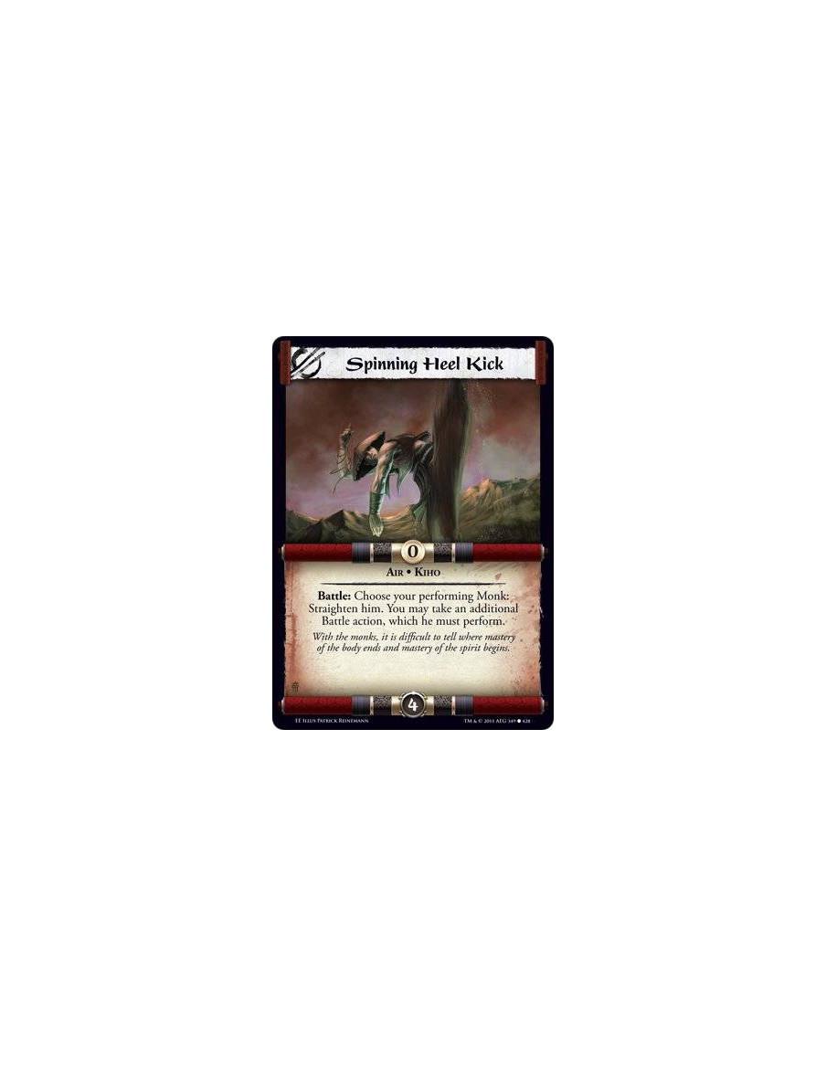Spinning Heel Kick  - Air • KihoBattle: Choose your performing Monk: Straighten him. You may take an additional Battle action, w