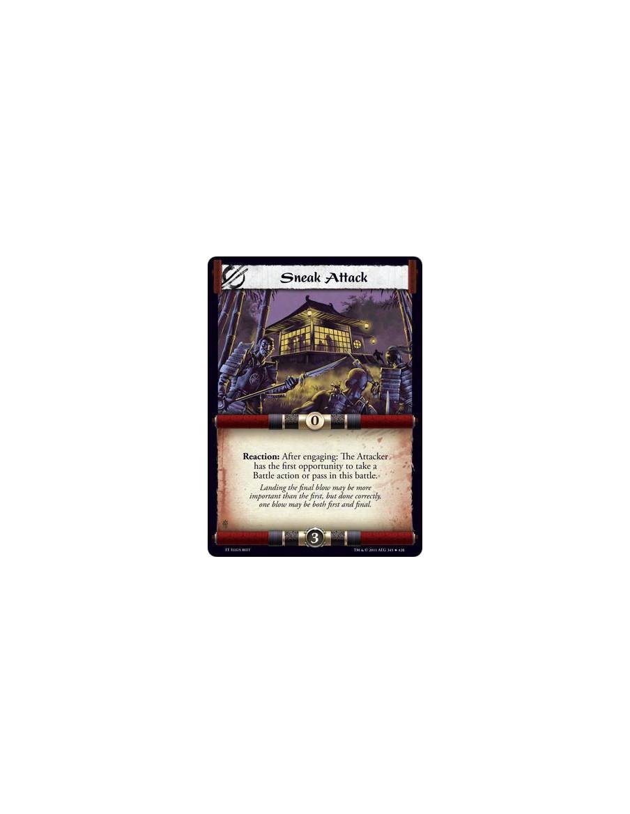Sneak Attack  - Reaction: After engaging: The Attacker has the first opportunity to take a Battle action or pass in this battle.