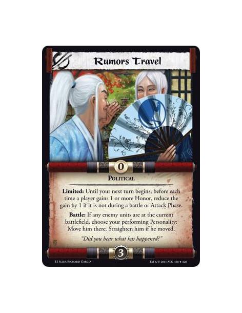 Rumors Travel  - PoliticalLimited: Until your next turn begins, before each time a player gains 1 or more Honor, reduce the gain