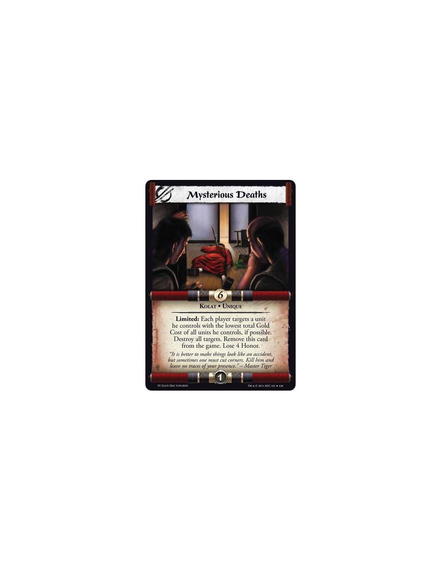 Mysterious Deaths  - Kolat • UniqueLimited: Each player targets a unit he controls with the lowest total Gold Cost of all units 