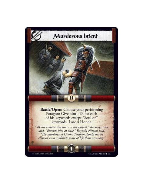 Murderous Intent  - Battle/Open: Choose your performing Paragon: Give him +1F for each of his keywords except “Soul of” keywords