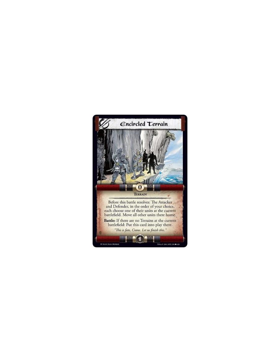 Encircled Terrain  - TerrainBefore this battle resolves: The Attacker and Defender, in the order of your choice, each choose one