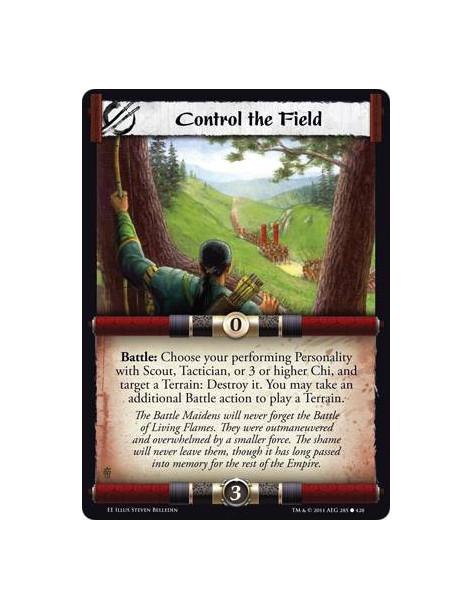 Control the Field  - Battle: Choose your performing Personality with Scout, Tactician, or 3 or higher Chi, and target a Terrain: