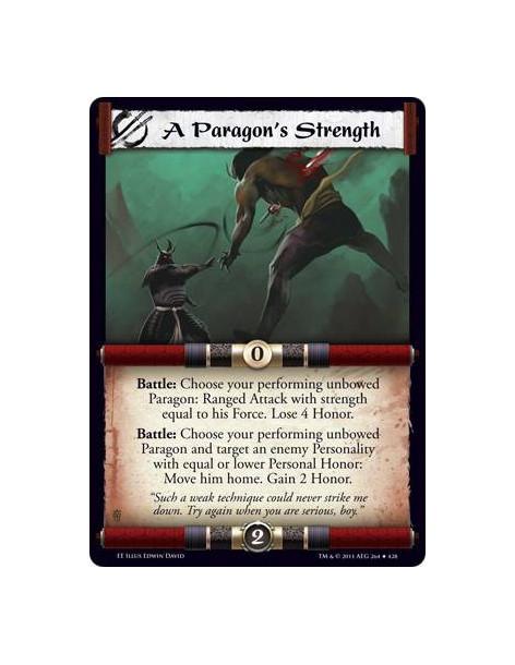 A Paragon's Strength  - Battle: Choose your performing unbowed Paragon: Ranged Attack with strength equal to his Force. Lose 4 H