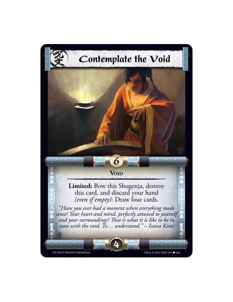 Contemplate the Void  - VoidLimited: Bow this Shugenja, destroy this card, and discard your hand (even if empty): Draw four card