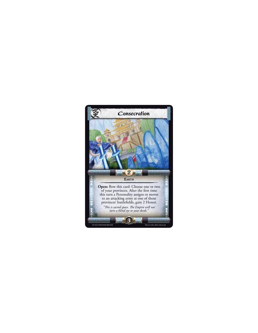 Consecration  - EarthOpen: Bow this card: Choose one or two of your provinces. After the first time this turn a Personality assi