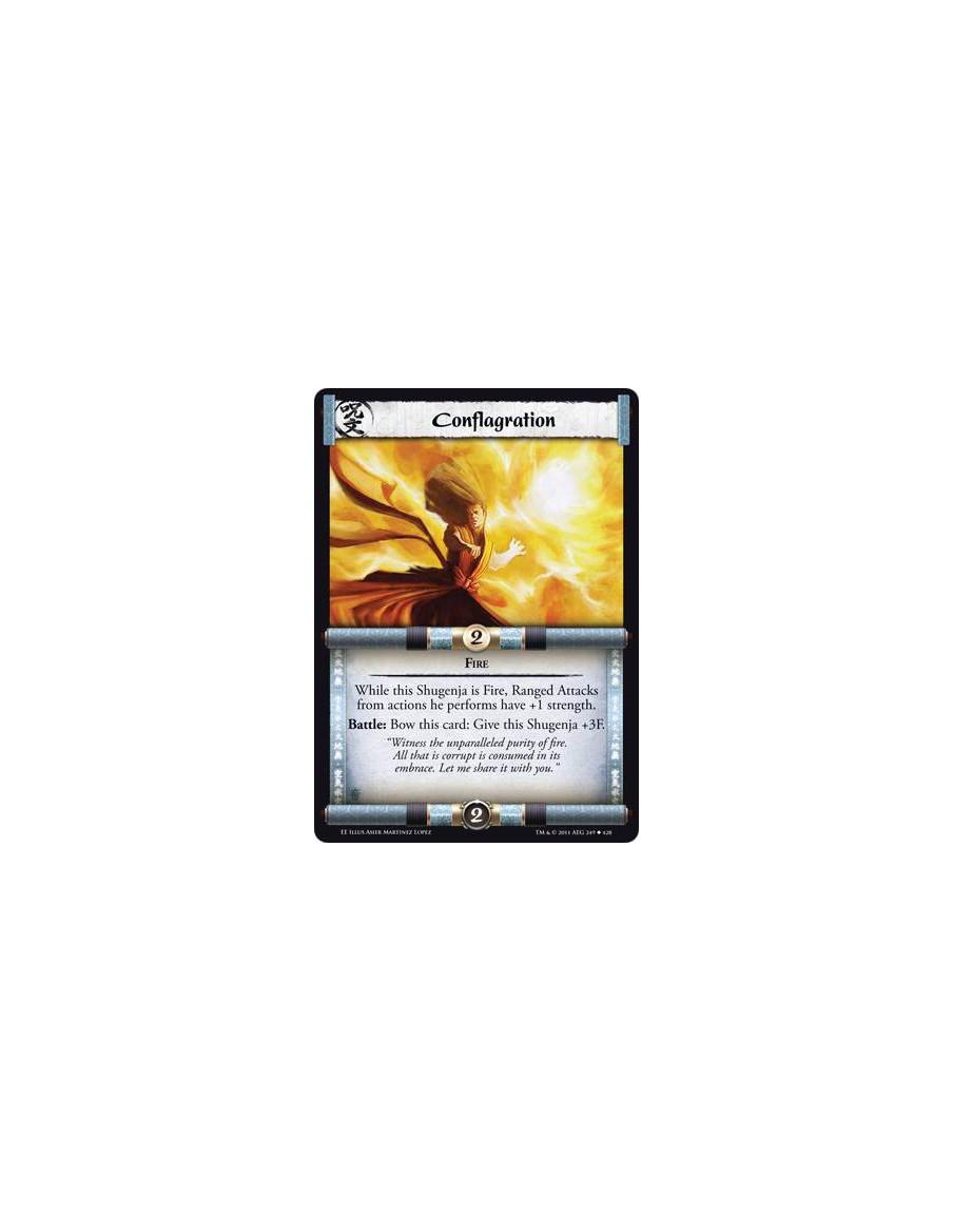 Conflagration  - FireWhile this Shugenja is Fire, Ranged Attacks from actions he performs have +1 strength. Battle: Bow this car