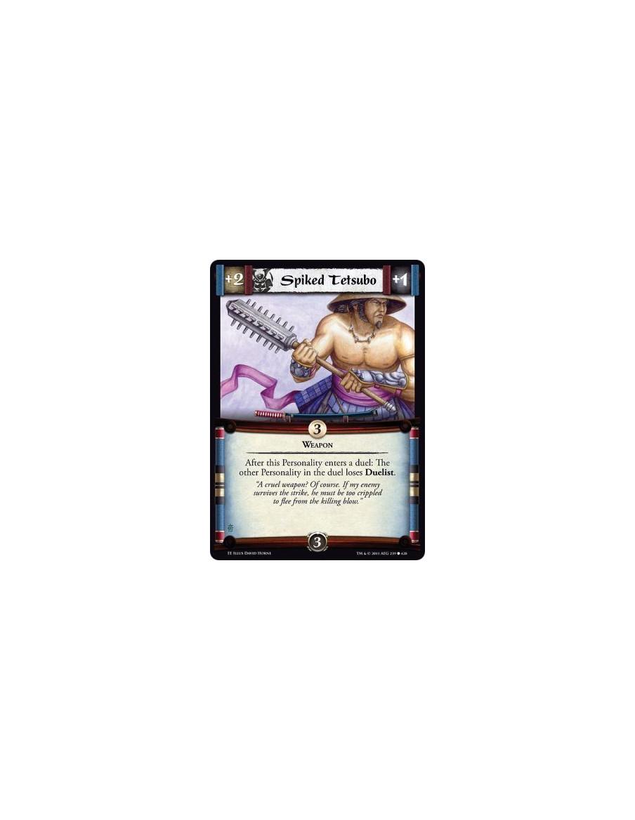 Spiked Tetsubo  - WeaponAfter this Personality enters a duel: The other Personality in the duel loses Duelist.
