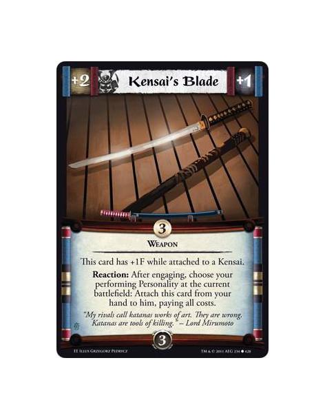 Kensai's Blade  - WeaponThis card has +1F while attached to a Kensai. Reaction: After engaging, choose your performing Personali