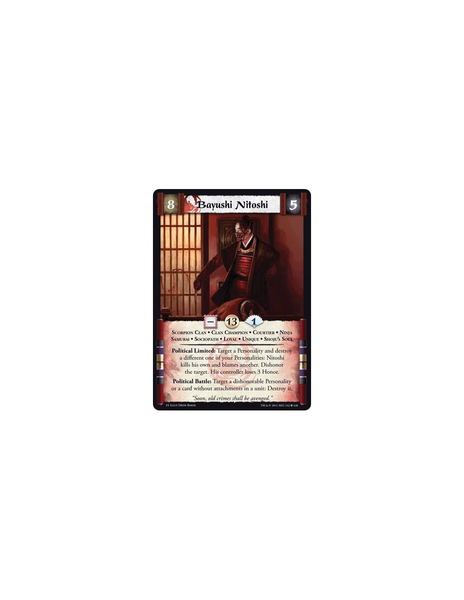 Bayushi Nitoshi  - Scorpion Clan • Clan Champion • Courtier • Ninja • Samurai • sociopath • Loyal • Unique • Shoju’s SoulPolitic