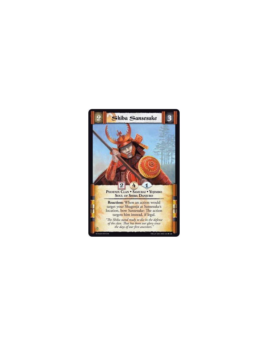 Shiba Sansesuke  - Phoenix Clan • Samurai • Yojimbo •  Soul of Shiba DanjUroReaction: When an action would target your Shugenja 