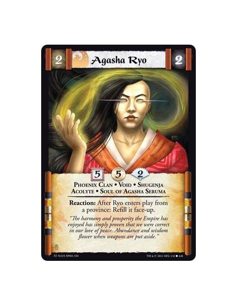 Agasha Ryo  - Phoenix Clan • Void • Shugenja • Acolyte • Soul of Agasha SerumaReaction: After Ryo enters play from a province: R