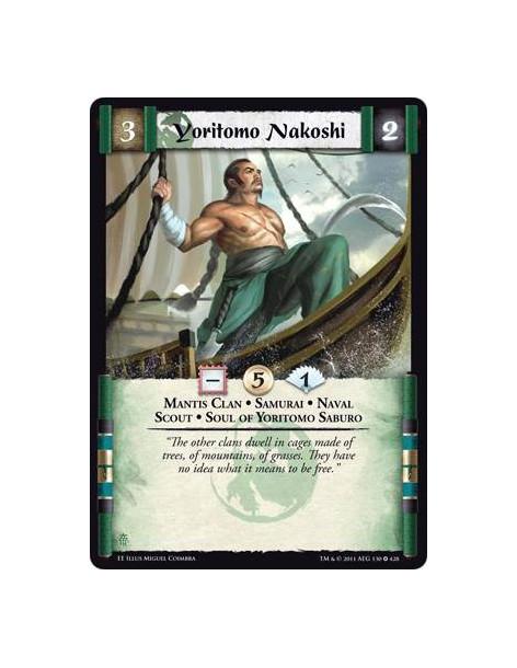 Yoritomo Nakoshi  - Mantis Clan • Samurai • Naval • Scout • Soul of Yoritomo Saburo