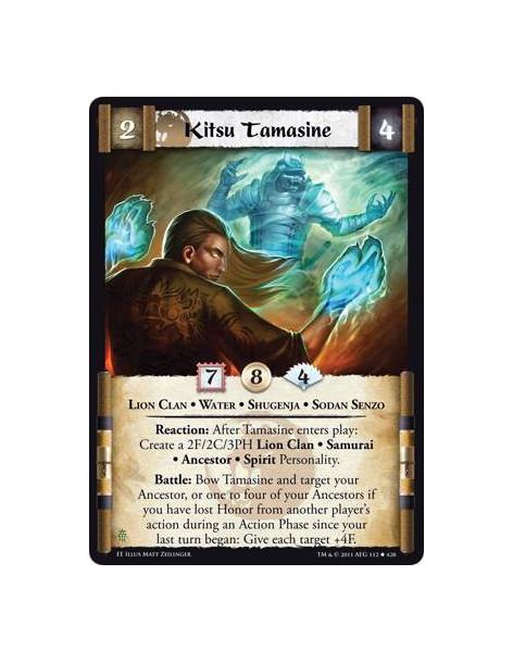 Kitsu Tamasine  - Lion Clan • Water • Shugenja • Sodan SenzoReaction: After Tamasine enters play: Create a 2F/2C/3PH Lion Clan •