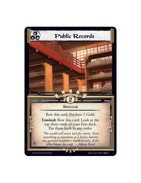 Public Records  - SingularBow this card: Produce 2 Gold. Limited: Bow this card: Look at the top three cards of your Fate deck. 
