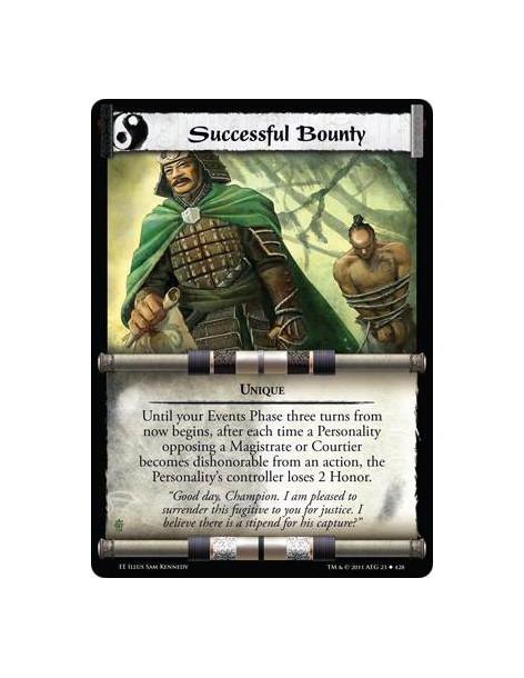 Successful Bounty  - UniqueUntil your Events Phase three turns from now begins, after each time a Personality opposing a Magistr