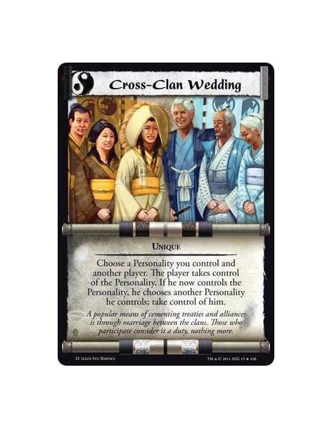 Cross-Clan Wedding  - UniqueChoose a Personality you control and another player. The player takes control of the Personality. If