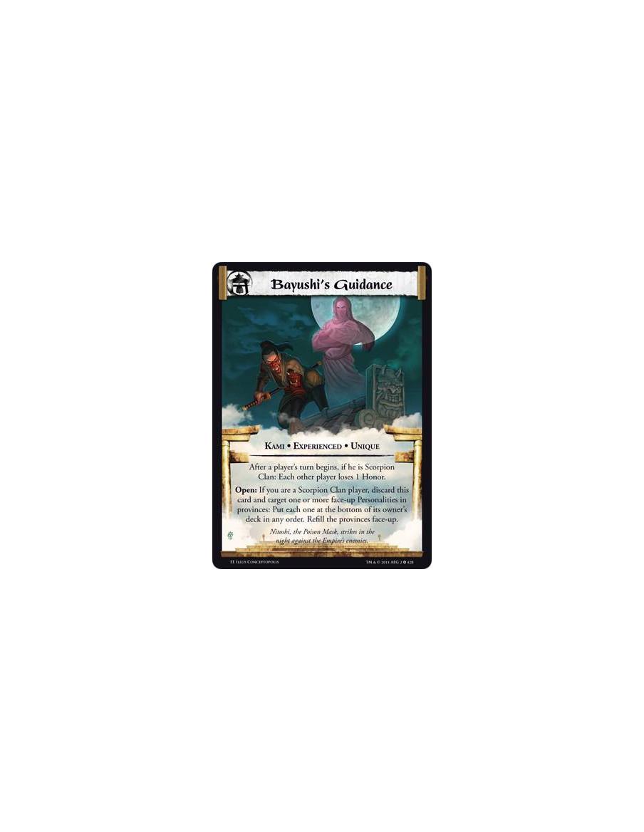 Bayushi's Guidance Exp  - Kami • Experienced • UniqueAfter each turn begins, if the active player is a Scorpion Clan player: Oth