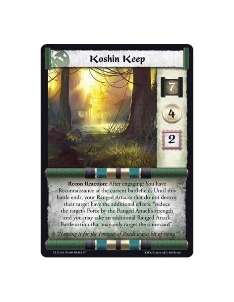 Koshin Keep  - Recon Reaction: After engaging: You have Reconnaissance at the current battlefield. Until this battle ends, your