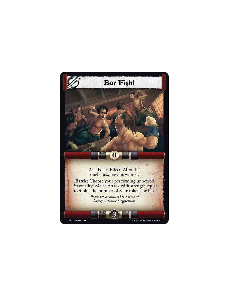 Bar Fight  - As a Focus Effect: After this duel ends, bow its winner.  Battle: Choose your performing unbowed Personality: Melee