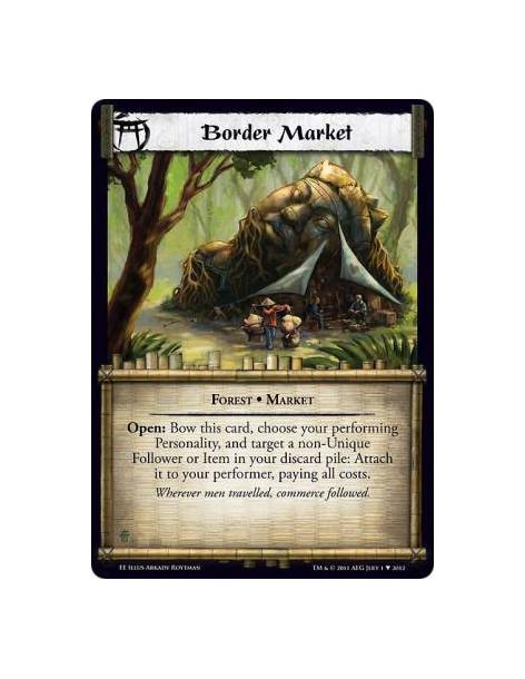 Border Market  - Forest • MarketOpen: Bow this card, choose your performing Personality, and target a non-Unique Follower or Ite