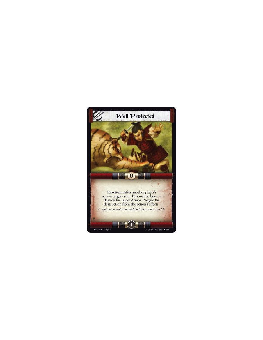 Well Protected  - Reaction: After another player's action targets your Personality, bow or destroy his target Armor: Negate his 