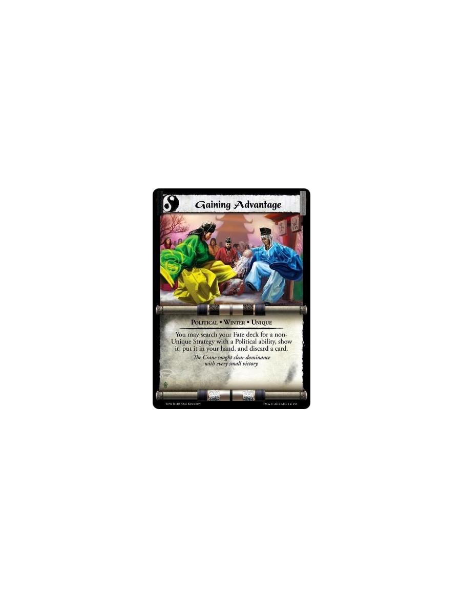 Gaining Advantage  - Political • Winter • UniqueYou may search your Fate deck for a non-Unique Strategy with a Political ability