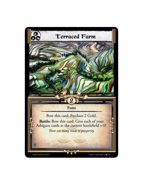 Terraced Farm  - FarmBow this card: Produce 2 Gold. Battle: Bow this card: Give each of your Ashigaru cards at the current battl